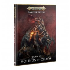 Dawnbringers: Book VI – Hounds of Chaos (GW80-48)